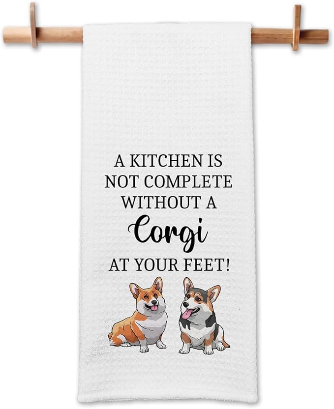 Funny Corgi Kitchen Towels, A Kitchen is Not Complete Without A Corgi Dishcloths, Dog Lovers Gifts for Women, Decorative Hand Towels with Saying, Housewarming Gifts for Hostess Friend Dog Mom