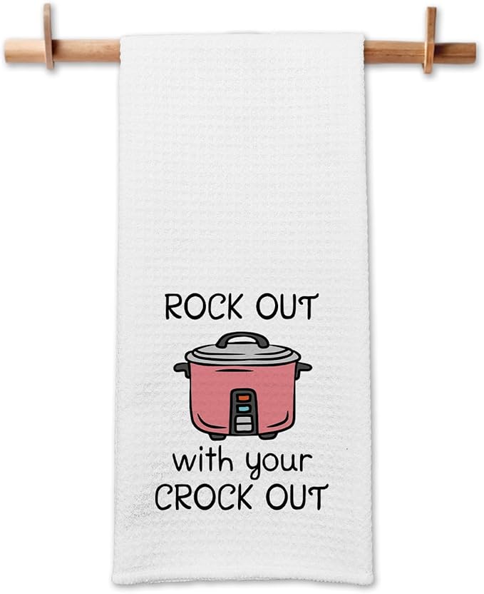 Funny Kitchen Dish Towels Rock Out with Your Crock Out Cleaning Cloth Trendy Hand Towel for Farmhouse Kitchen Decor Sweet Housewarming Gifts Funny Towels Gifts for Women Hostess Friend Chef