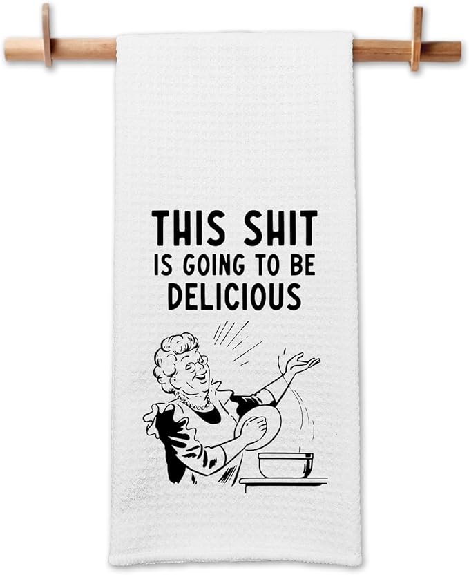 Funny Dish Towels with Sayings This Sxxt is Going to Be Delicious Kitchen Towels Adult Humor Towels for Kitchen Decor Sweet Housewarming Gifts Funny Towels Gifts for Women Hostess Sister
