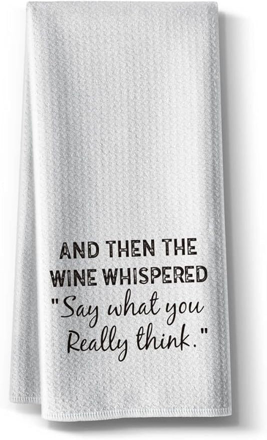 Funny Joke Kitchen Towels,Say What You Really Think Bar Towel,16x24 Inch Tea Rags for Barroom DéCor,Hilarious Absorbent Microfiber Dishcloth,Gift for Hostess Mom New Home Women Housewarming