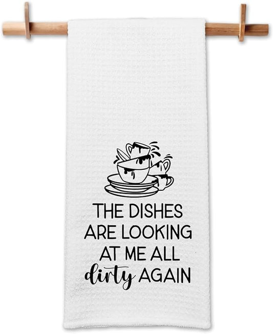 Funny Kitchen Towels for Women, The Dishes are Looking at Me All Dirty Again Dishcloths, Housewife Decorative Tea Towels with Saying, Sweet Housewarming Gifts for Mom Hostess Chef Friend