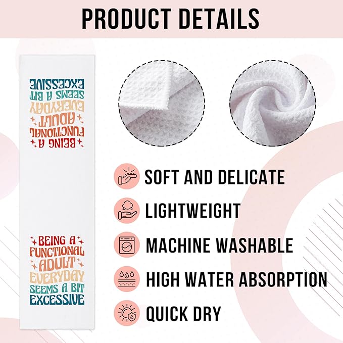 Funny Sarcastic Kitchen Towels, Being A Functional Adult Every Day Seems A Bit Excessive Dishcloths, Kitchen Decorative Tea Towels with Saying, Hilarious Gag Gifts for Women Sister Friend