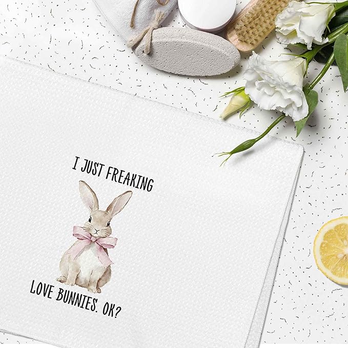 I Just Freaking Love Bunnies Kitchen Towels Decorative Gifts for Rabbit Lovers 16x24, Rabbit Dish Towel Cloths Dishcloths Tea Towel, Easter Bunny Bathroom Kitchen Hand Towel Decor