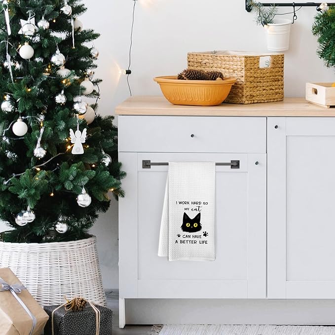 I Work Hard so My Cat Have Better Life Kitchen Towels, Funny Black Cat Dish Towels, Cat Gifts for Cat Lovers, Gifts for Cat Lovers, Cat Hand Dish Tea Towels for Kitchen Bathroom, 16x24 Inch