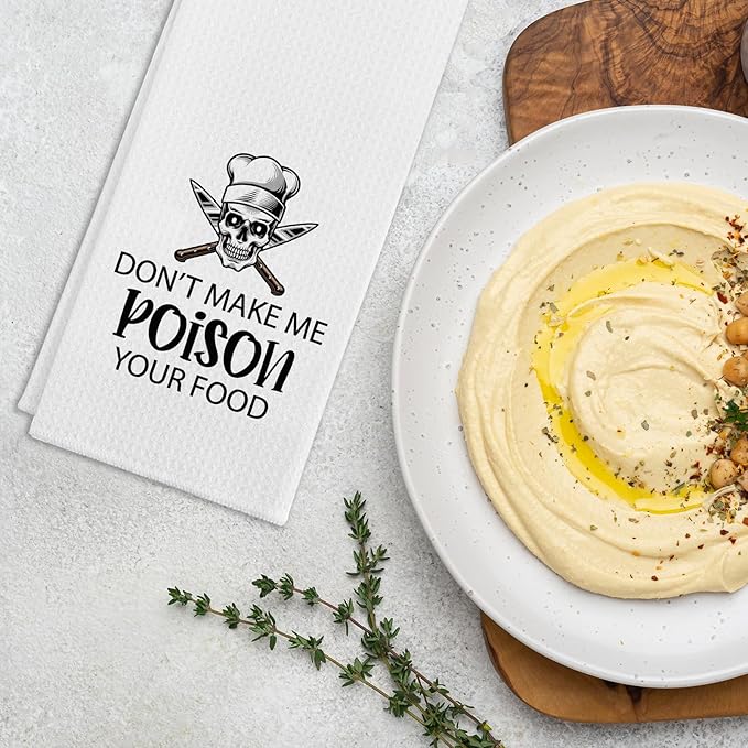 Funny Kitchen Towels Don't Make Me Poison Your Food Soft Dish Towels Funny Skull Kitchen Hand Towels Gifts for Hostess Housewife Chef Novelty Birthday Gifts for Women Men Family Friend Chef